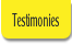 Testimonies.