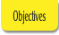 Objectives.